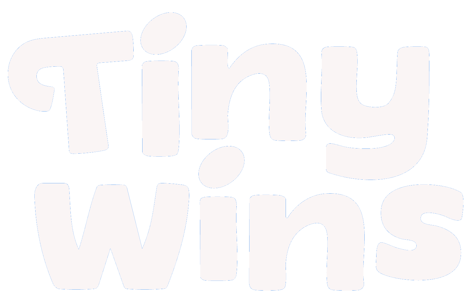 Tiny Wins
